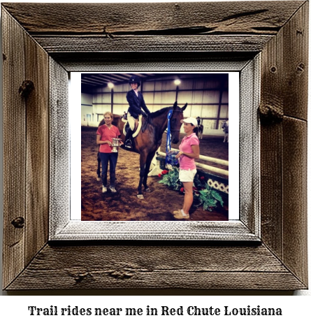 trail rides near me in Red Chute, Louisiana